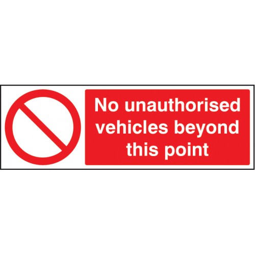 Vehicle Prohibition Signs