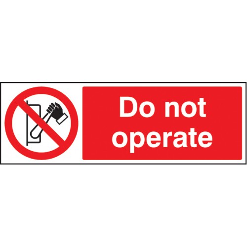 Do not start men working on machine Safety sign 