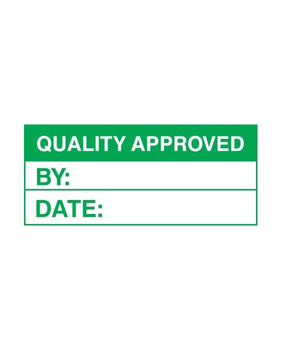 signed and date Quality control labels Tested for electrical safety 