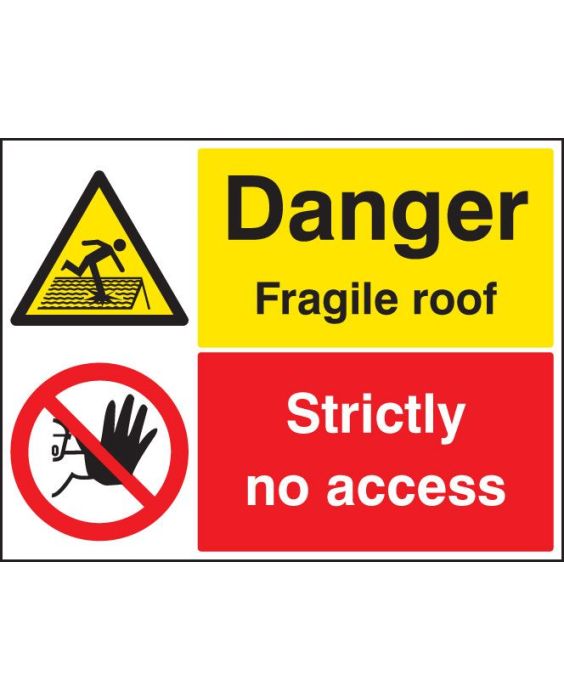 Site Safety Signs 'Danger Fragile roof' 4mm Correx In 3 Sizes 