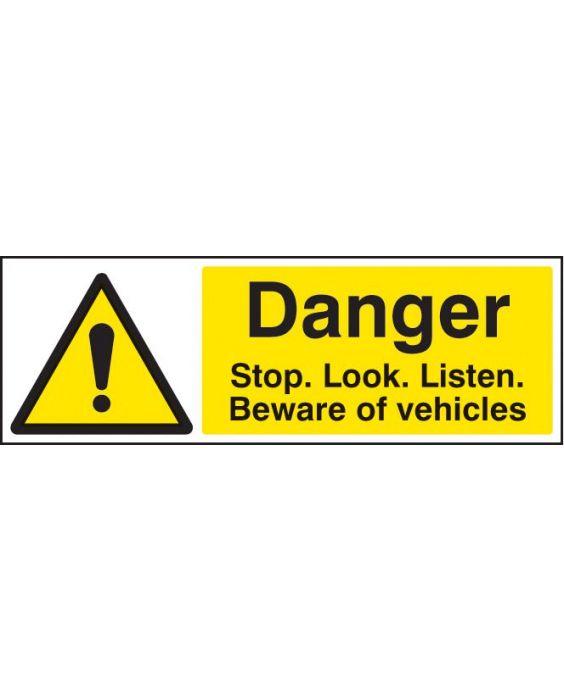 Warning signs stop look and listen beware of moving vehicles Safety sign